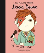 Load image into Gallery viewer, LITTLE PEOPLE, BIG DREAMS DAVID BOWIE