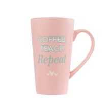Load image into Gallery viewer, COFFEE LATTE CUP PINK COFFEE TEACH REPEAT