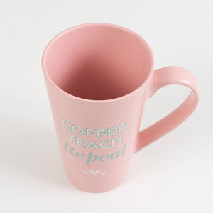COFFEE LATTE CUP PINK COFFEE TEACH REPEAT