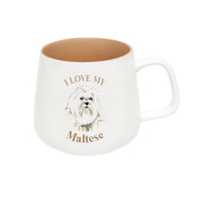 Load image into Gallery viewer, I LOVE MY MALTESE MUG