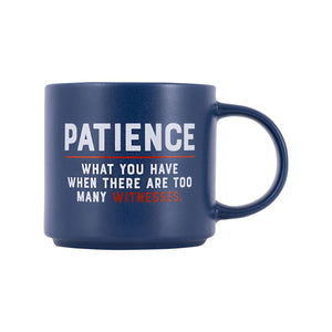 CHEEKY MUG PATIENCE