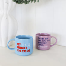 Load image into Gallery viewer, CHEEKY MUG DOG
