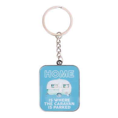KEYCHAIN HOME IS WHERE THE CARAVAN IS PARKED 
