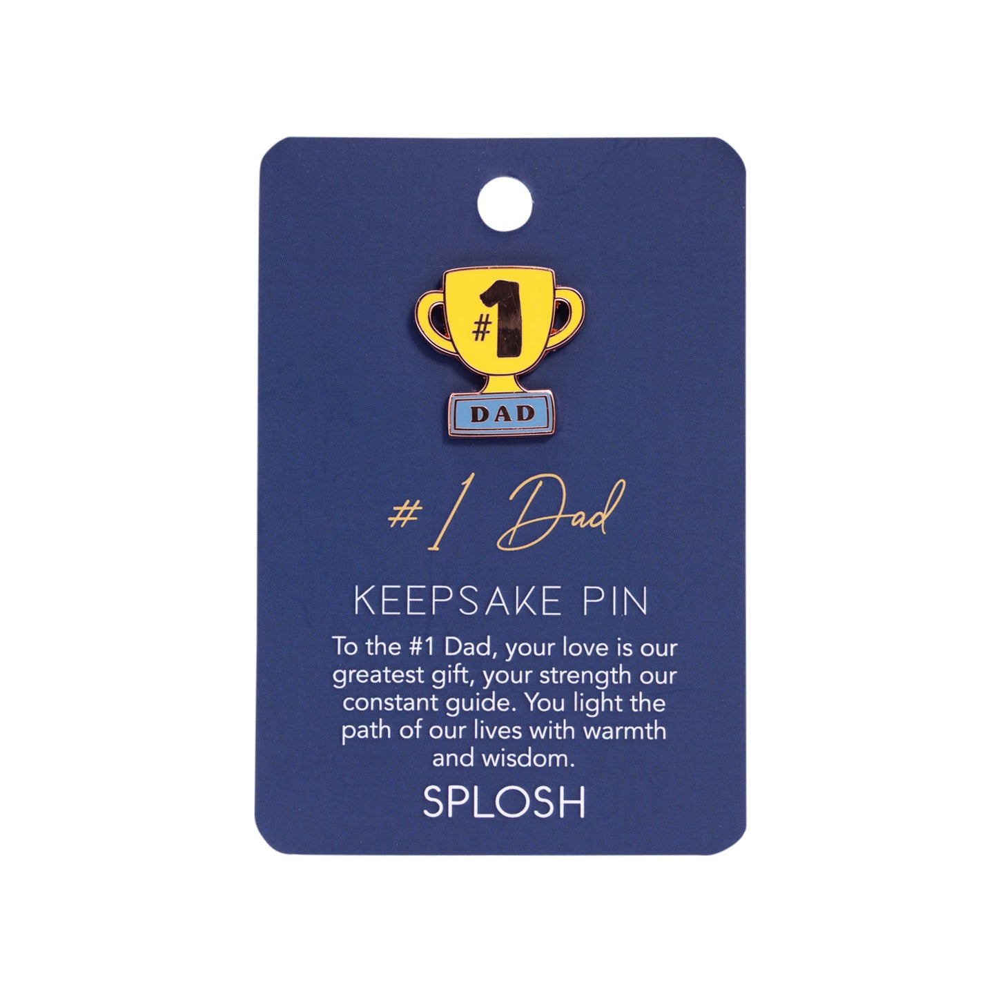 KEEPSAKE PIN #1 DAD