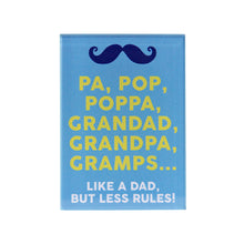 Load image into Gallery viewer, MAGNET PA POP POPPA 