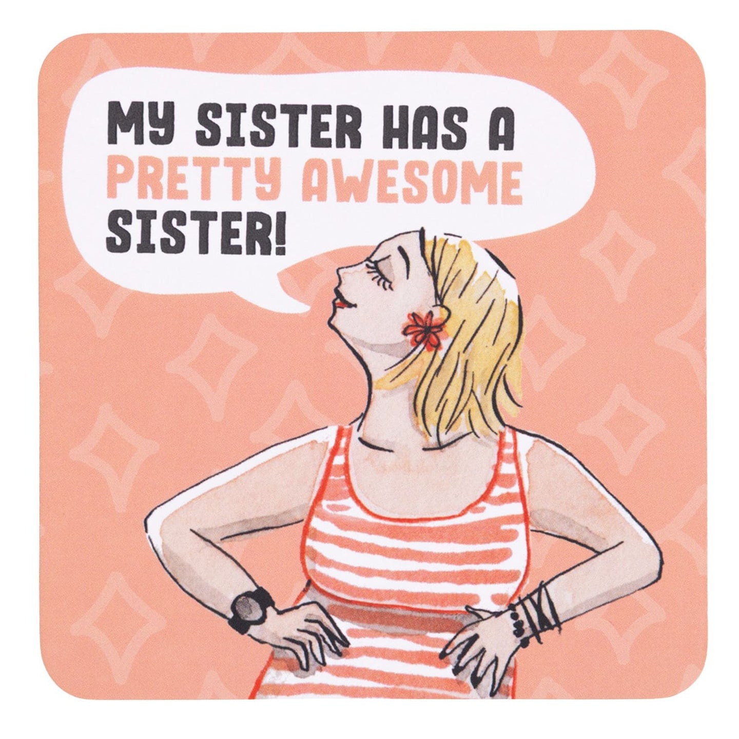 COASTER MY SISTER