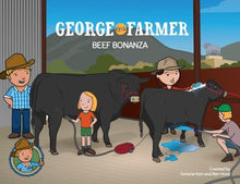 Load image into Gallery viewer, GEORGE THE FARMER BEEF BONANZA PICTURE BOOK