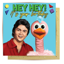 Load image into Gallery viewer, CARD HEY HEY ITS YOUR BIRTHDAY