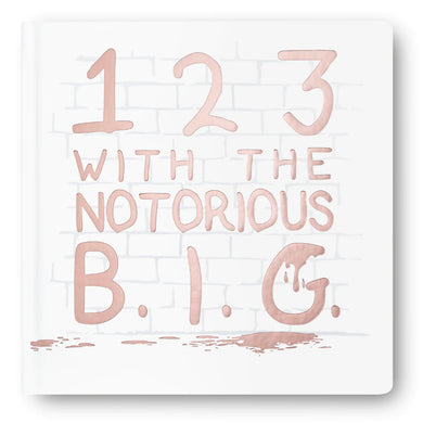 123 WITH NOTORIOUS B.I.G.