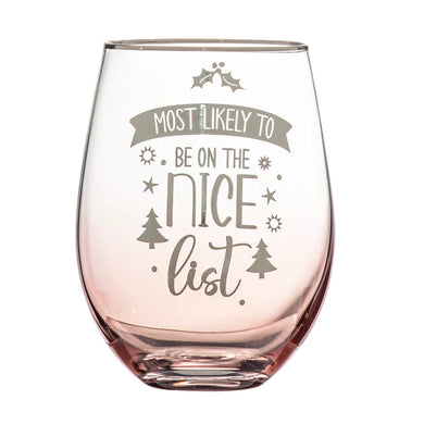 STEMLESS WINE GLASS MOST LIKELY TO BE ON THE NICE LIST
