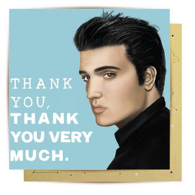 CARD ELVIS THANK YOU, THANK YOU VERY MUCH