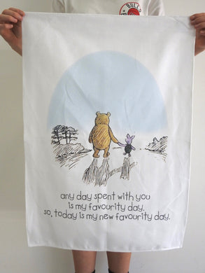 TEA TOWEL POOH ANY DAY SPENT WITH YOU